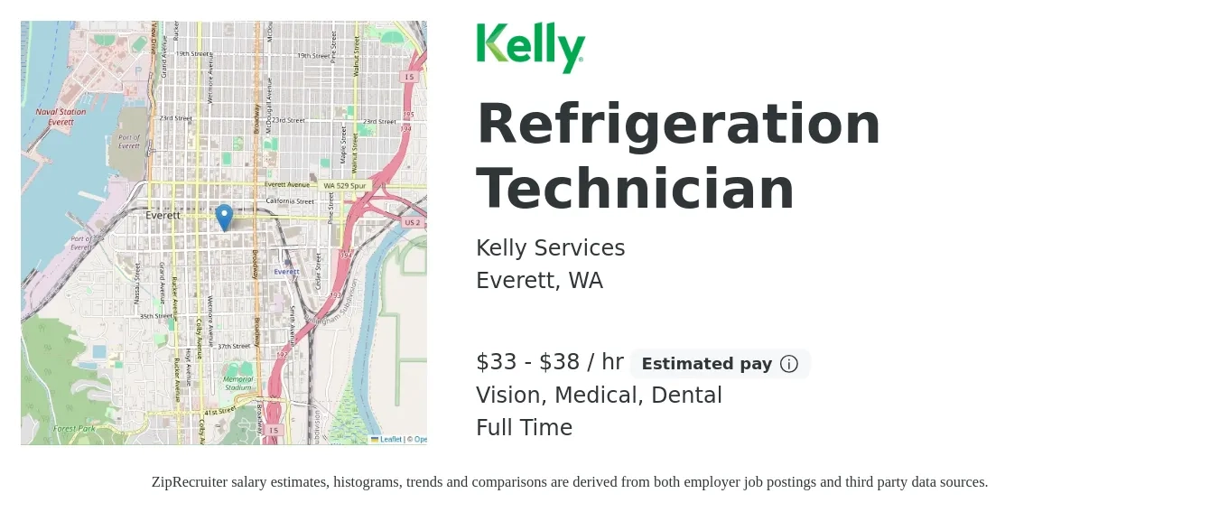 Kelly Services job posting for a Refrigeration Technician in Everett, WA with a salary of $35 to $40 Hourly and benefits including dental, life_insurance, medical, pto, retirement, and vision with a map of Everett location.