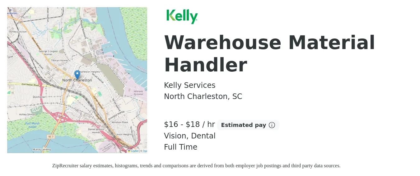 Kelly Services job posting for a Warehouse Material Handler in North Charleston, SC with a salary of $17 to $19 Hourly and benefits including dental, and vision with a map of North Charleston location.