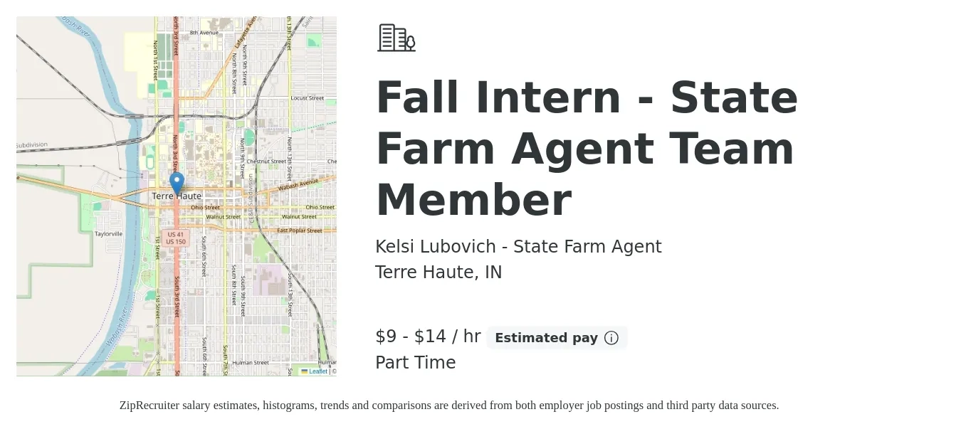 Kelsi Lubovich - State Farm Agent job posting for a Fall Intern - State Farm Agent Team Member in Terre Haute, IN with a salary of $10 to $15 Hourly with a map of Terre Haute location.