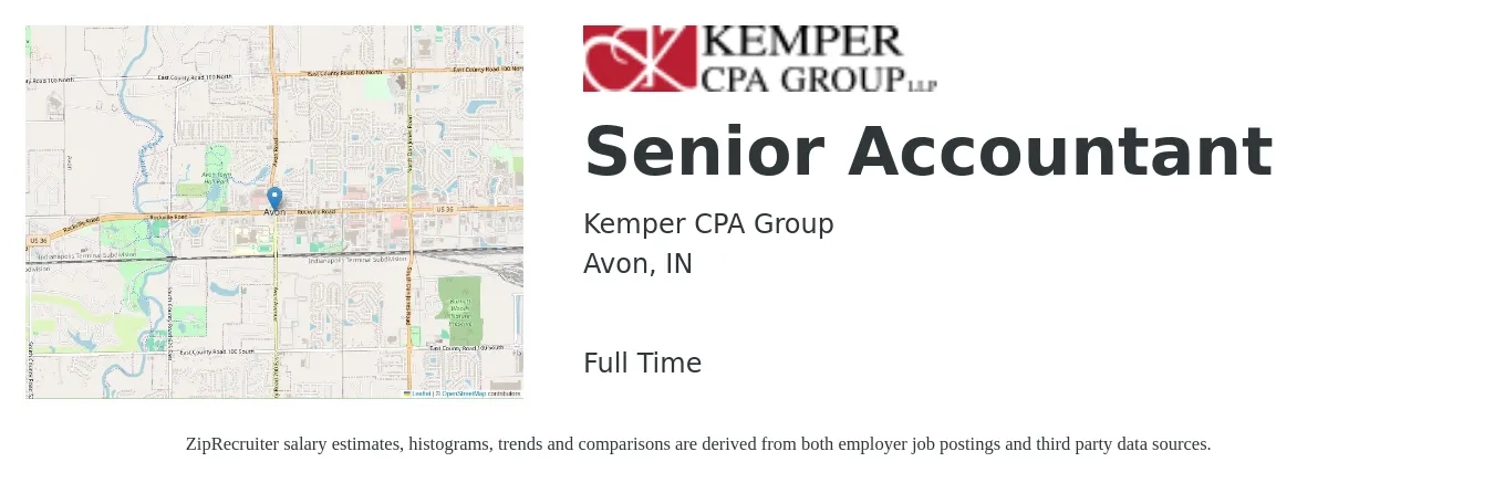 Kemper CPA Group job posting for a Senior Accountant in Avon, IN with a salary of $71,000 to $89,200 Yearly with a map of Avon location.