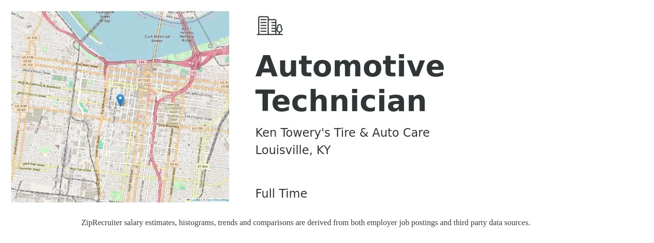 Ken Towery's Tire & Auto Care job posting for a AUTOMOTIVE TECHNICIAN in Louisville, KY with a salary of $21 to $34 Hourly with a map of Louisville location.