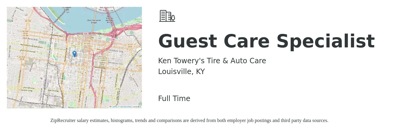 Ken Towery's Tire & Auto Care job posting for a Guest Care Specialist in Louisville, KY with a salary of $13 to $17 Hourly with a map of Louisville location.