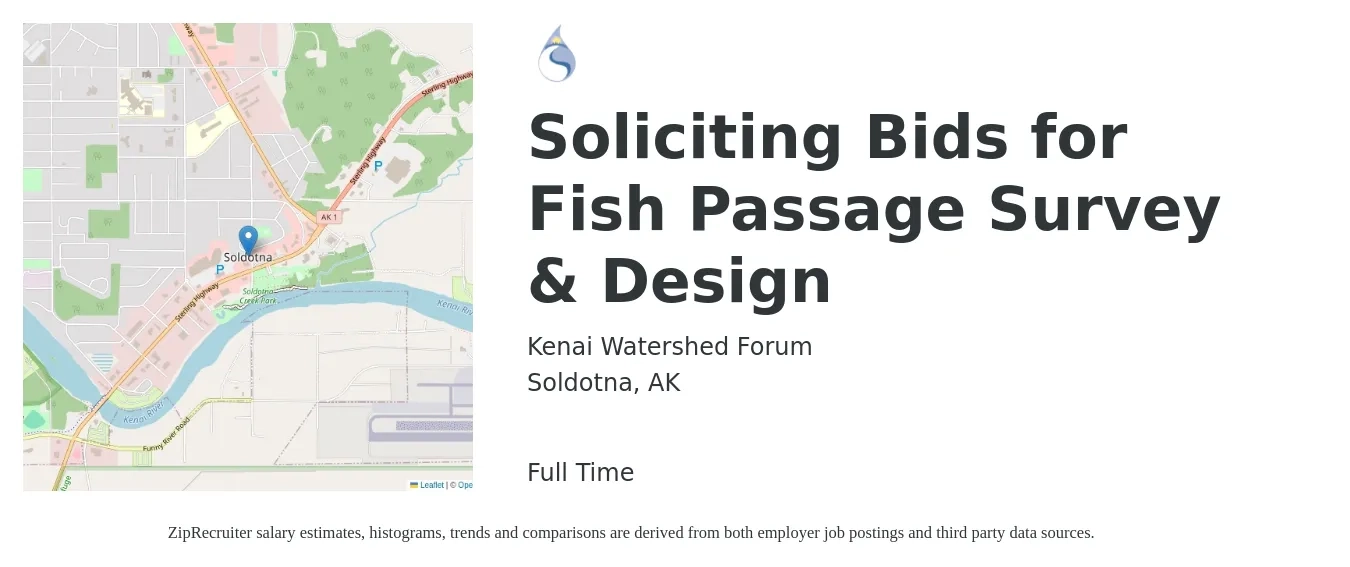 Kenai Watershed Forum job posting for a Soliciting Bids for Fish Passage Survey & Design in Soldotna, AK with a salary of $92,000 to $126,300 Yearly with a map of Soldotna location.