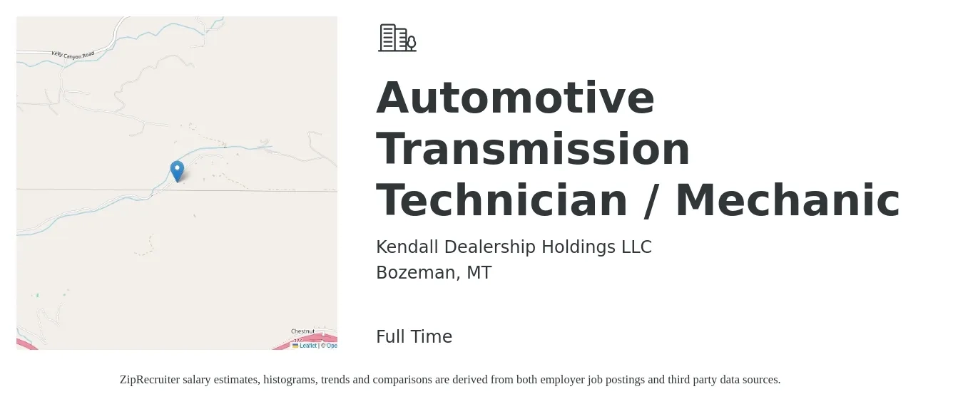 Kendall Dealership Holdings LLC job posting for a Automotive Transmission Technician / Mechanic in Bozeman, MT with a salary of $23 to $36 Hourly with a map of Bozeman location.