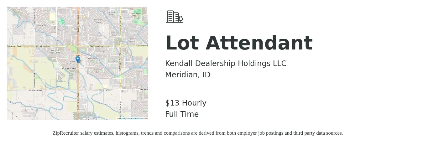 Kendall Dealership Holdings LLC job posting for a Lot Attendant in Meridian, ID with a salary of $14 Hourly with a map of Meridian location.