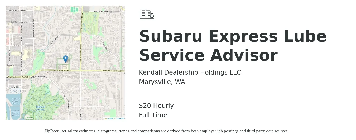 Kendall Dealership Holdings LLC job posting for a Subaru Express Lube Service Advisor in Marysville, WA with a salary of $21 Hourly with a map of Marysville location.