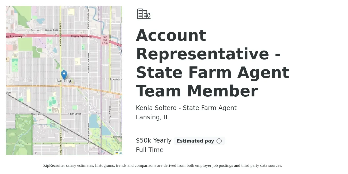 Kenia Soltero - State Farm Agent job posting for a Account Representative - State Farm Agent Team Member in Lansing, IL with a salary of $50,000 Yearly with a map of Lansing location.