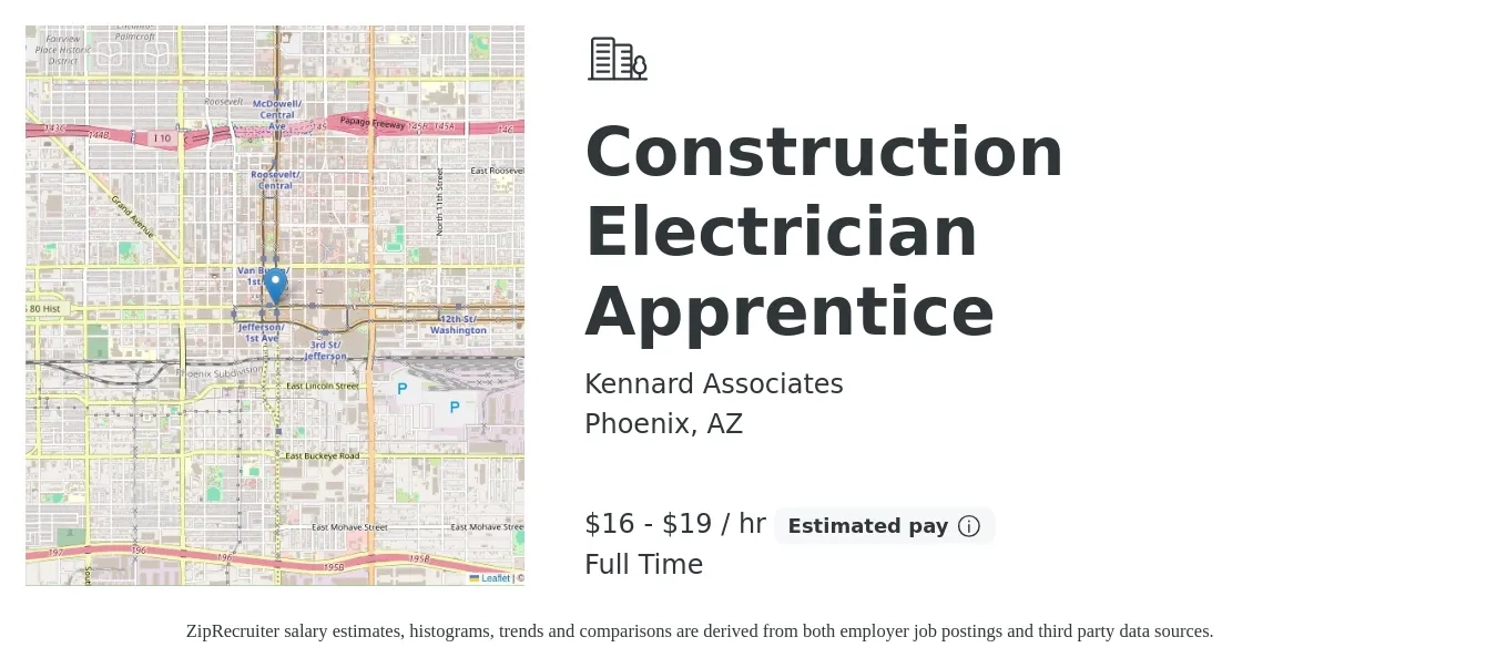 Kennard Associates job posting for a Construction Electrician Apprentice in Phoenix, AZ with a salary of $17 to $20 Hourly with a map of Phoenix location.