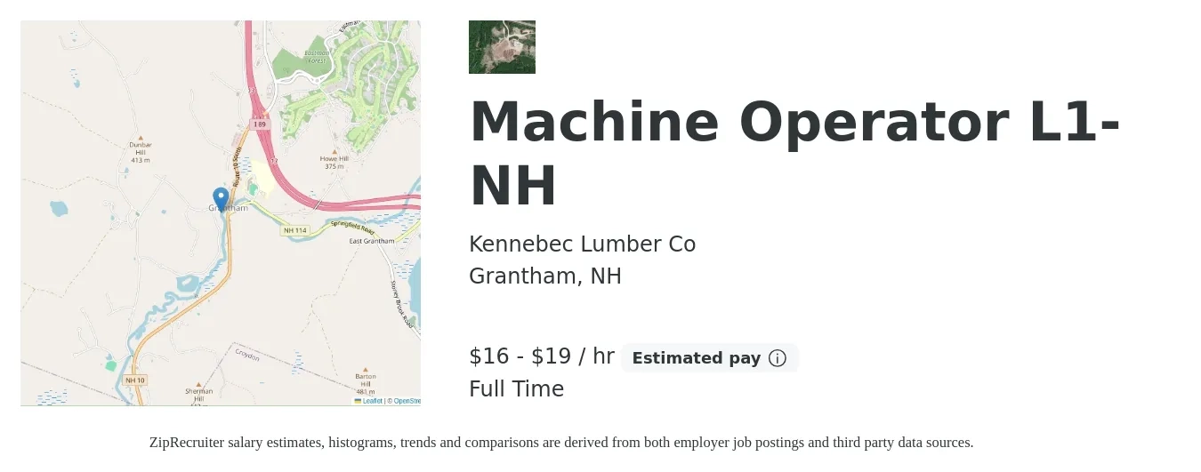 Kennebec Lumber Co job posting for a Machine Operator L1- NH in Grantham, NH with a salary of $17 to $20 Hourly with a map of Grantham location.