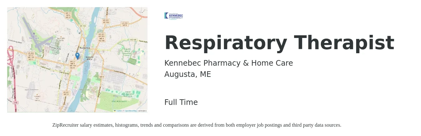 Kennebec Pharmacy & Home Care job posting for a Respiratory Therapist in Augusta, ME with a salary of $31 to $55 Hourly with a map of Augusta location.