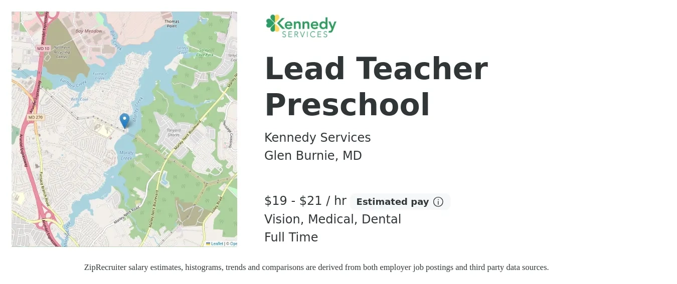 Kennedy Services job posting for a Lead Teacher Preschool in Glen Burnie, MD with a salary of $20 to $22 Hourly and benefits including dental, medical, pto, and vision with a map of Glen Burnie location.