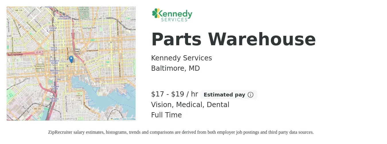 Kennedy Services job posting for a Parts Warehouse in Baltimore, MD with a salary of $18 to $20 Hourly and benefits including vision, dental, and medical with a map of Baltimore location.