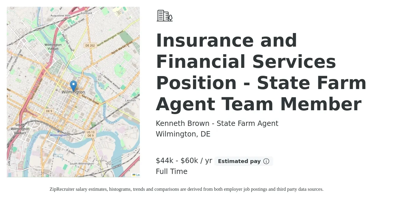 Kenneth Brown - State Farm Agent job posting for a Insurance and Financial Services Position - State Farm Agent Team Member in Wilmington, DE with a salary of $44,000 to $60,000 Yearly with a map of Wilmington location.