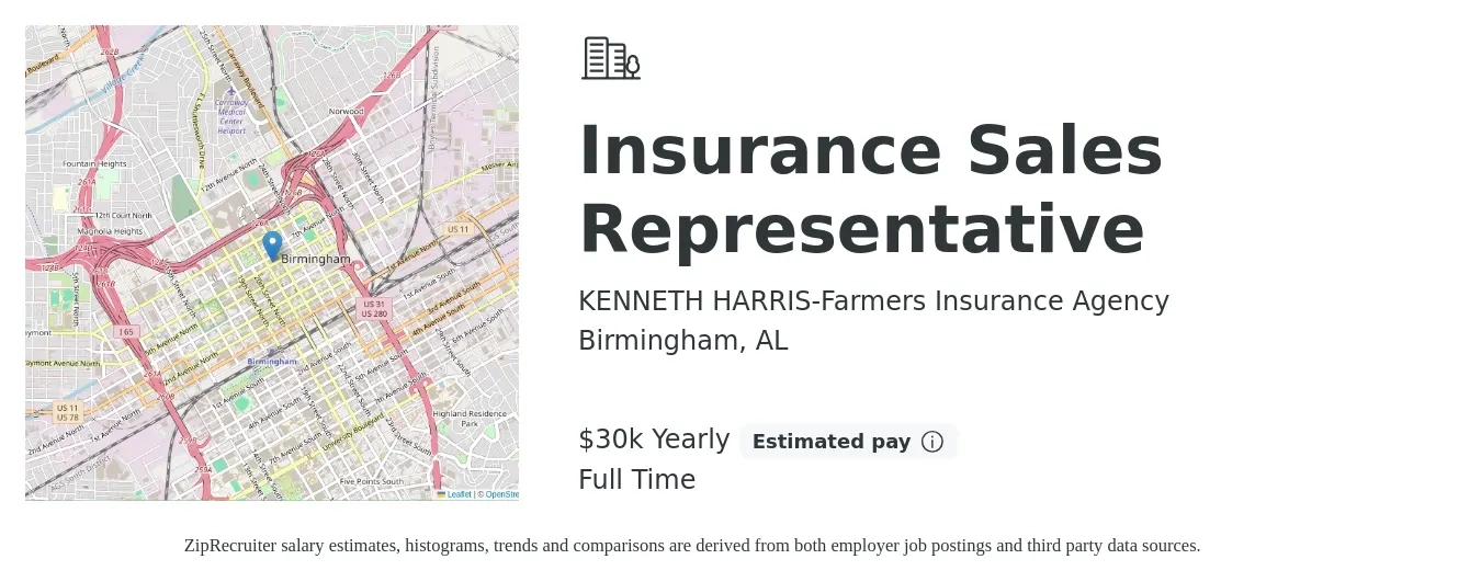 KENNETH HARRIS-Farmers Insurance Agency job posting for a Insurance Sales Representative in Birmingham, AL with a salary of $30,000 Yearly with a map of Birmingham location.