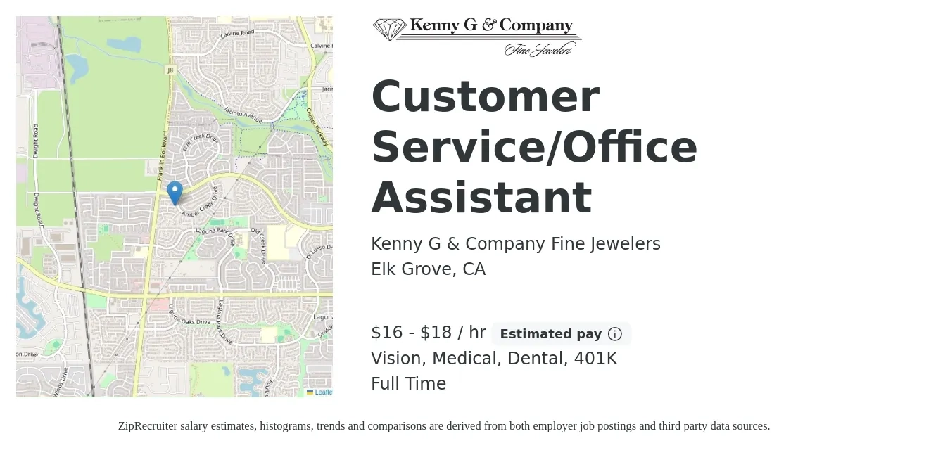 Kenny G & Company Fine Jewelers job posting for a Customer Service/Office Assistant in Elk Grove, CA with a salary of $17 to $19 Hourly and benefits including 401k, dental, life_insurance, medical, and vision with a map of Elk Grove location.