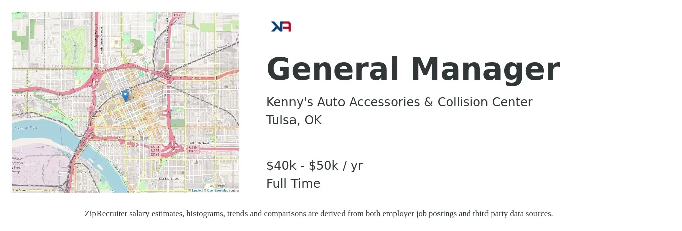 Kenny's Auto Accessories & Collision Center job posting for a General Manager in Tulsa, OK with a salary of $40,000 to $50,000 Yearly with a map of Tulsa location.