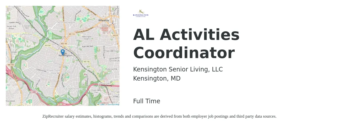Kensington Senior Living, LLC job posting for a AL Activities Coordinator in Kensington, MD with a salary of $16 to $22 Hourly with a map of Kensington location.