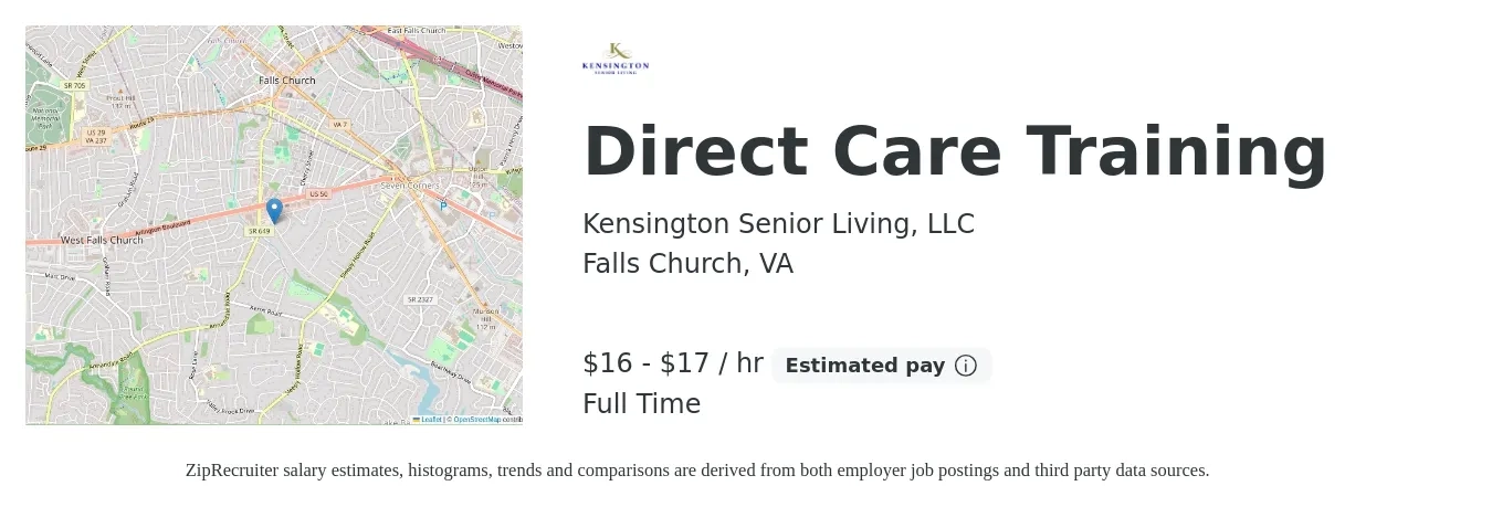 Kensington Senior Living, LLC job posting for a Direct Care Training in Falls Church, VA with a salary of $17 to $18 Hourly with a map of Falls Church location.