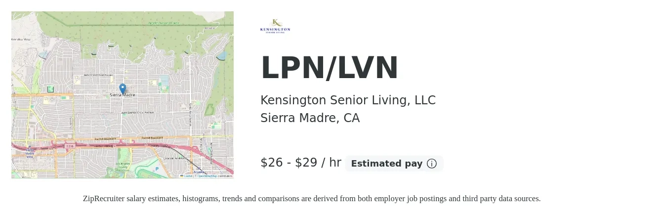 Kensington Senior Living, LLC job posting for a LPN/LVN in Sierra Madre, CA with a salary of $28 to $32 Hourly with a map of Sierra Madre location.