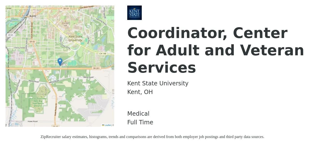 Kent State University job posting for a Coordinator, Center for Adult and Veteran Services in Kent, OH with a salary of $37,400 to $52,400 Yearly and benefits including medical with a map of Kent location.