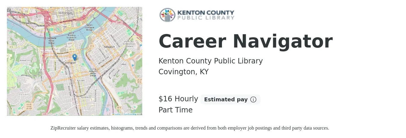 Kenton County Public Library job posting for a Career Navigator in Covington, KY with a salary of $17 Hourly with a map of Covington location.