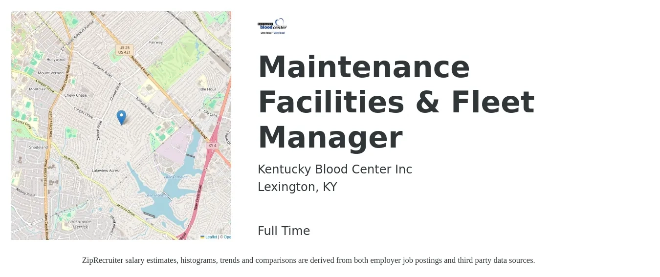 Kentucky Blood Center Inc job posting for a Maintenance Facilities & Fleet Manager in Lexington, KY with a salary of $52,700 to $84,300 Yearly with a map of Lexington location.