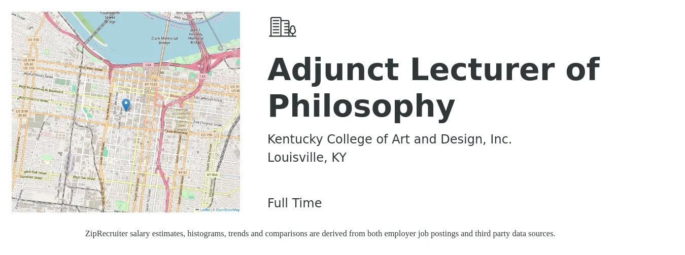 Kentucky College of Art and Design, Inc. job posting for a Adjunct Lecturer of Philosophy in Louisville, KY with a salary of $4,000 Weekly with a map of Louisville location.