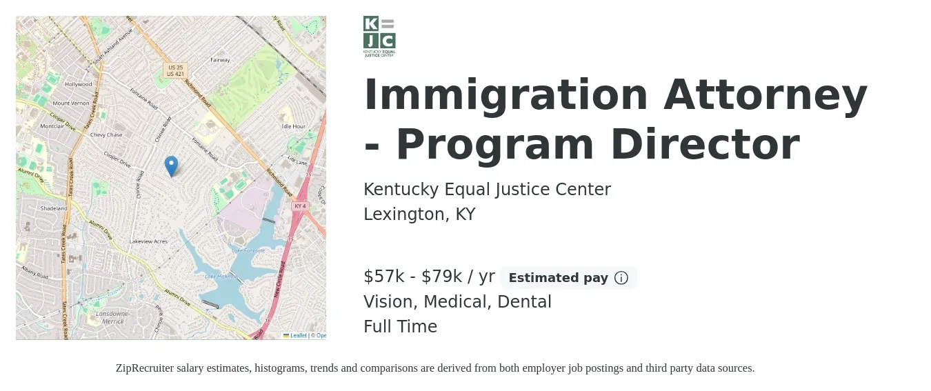 Kentucky Equal Justice Center job posting for a Immigration Attorney - Program Director in Lexington, KY with a salary of $57,905 to $79,587 Yearly and benefits including retirement, vision, dental, life_insurance, medical, and pto with a map of Lexington location.