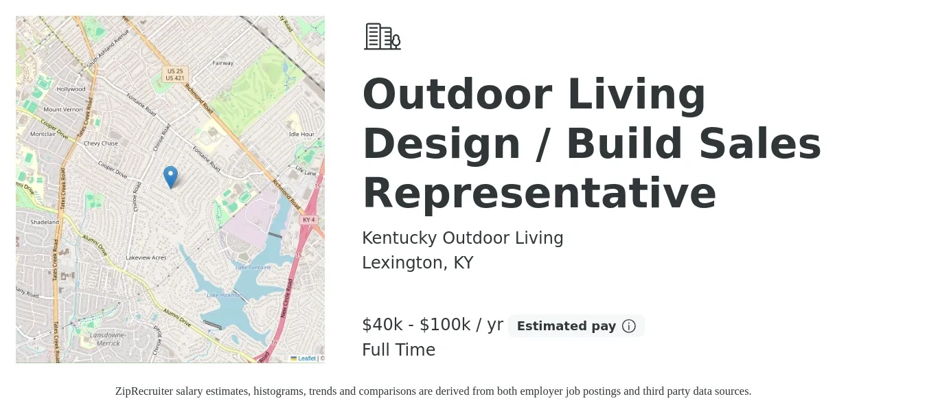 Kentucky Outdoor Living job posting for a Outdoor Living Design / Build Sales Representative in Lexington, KY with a salary of $40,000 to $100,000 Yearly (plus commission) with a map of Lexington location.