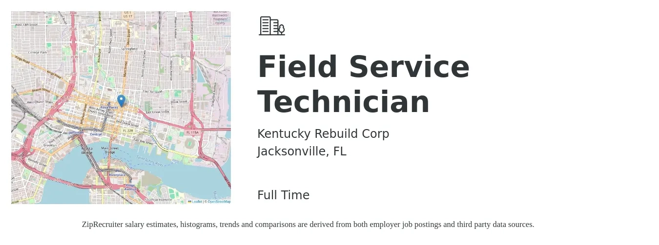 Kentucky Rebuild Corp job posting for a Field Service Technician in Jacksonville, FL with a salary of $18 to $28 Hourly with a map of Jacksonville location.
