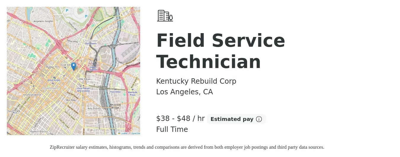Kentucky Rebuild Corp job posting for a Field Service Technician in Los Angeles, CA with a salary of $45 to $55 Hourly with a map of Los Angeles location.