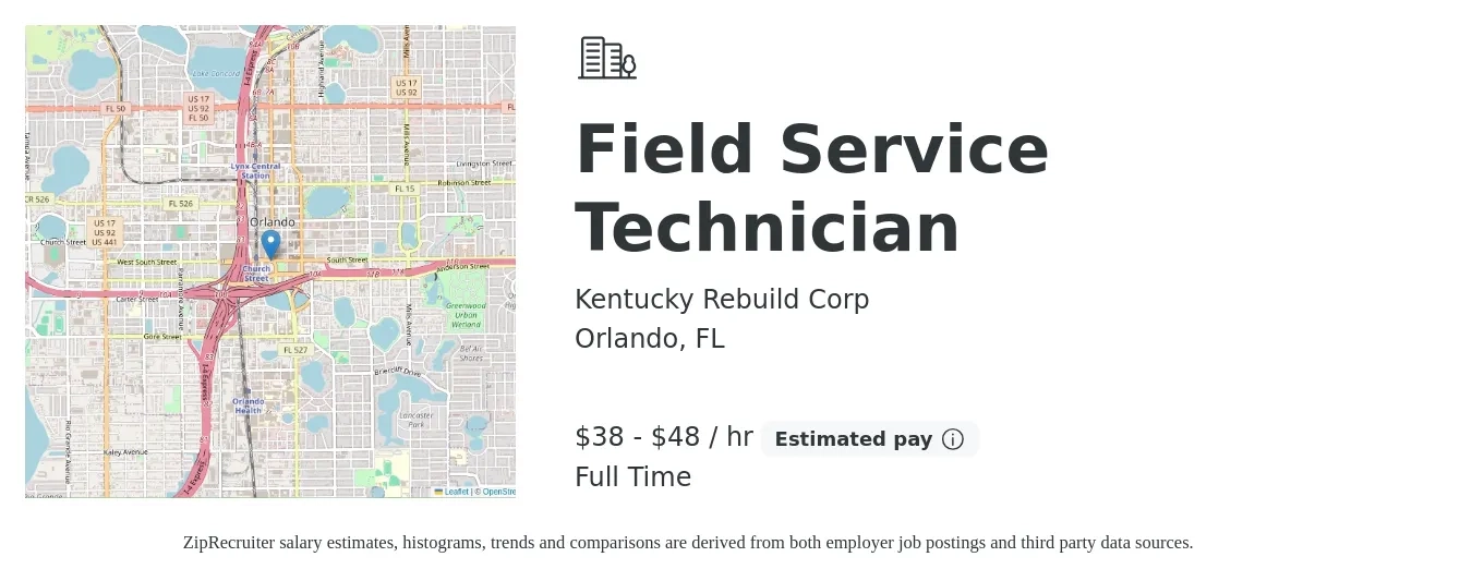 Kentucky Rebuild Corp job posting for a Field Service Technician in Orlando, FL with a salary of $40 to $50 Hourly with a map of Orlando location.
