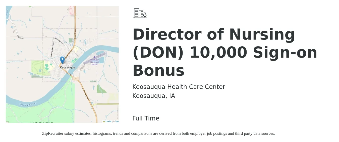 Keosauqua Health Care Center job posting for a Director of Nursing (DON) 10,000 Sign-on Bonus in Keosauqua, IA with a salary of $74,900 to $113,200 Yearly with a map of Keosauqua location.