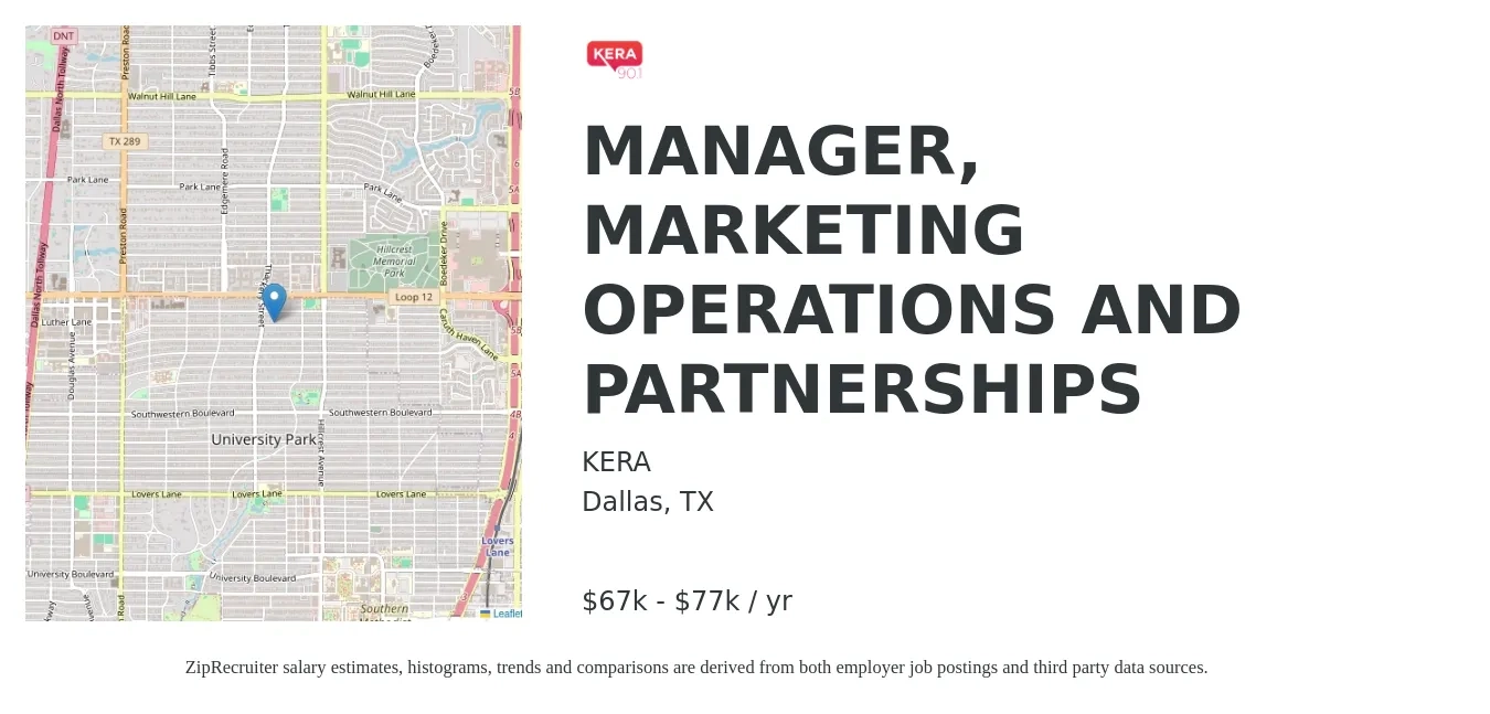 KERA job posting for a MANAGER, MARKETING OPERATIONS AND PARTNERSHIPS in Dallas, TX with a salary of $67,000 to $77,000 Yearly with a map of Dallas location.