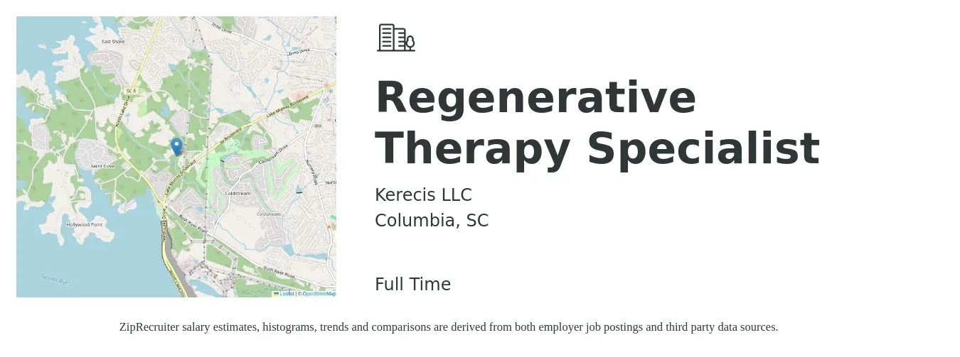 Kerecis LLC job posting for a Regenerative Therapy Specialist in Columbia, SC with a salary of $21 to $28 Hourly with a map of Columbia location.