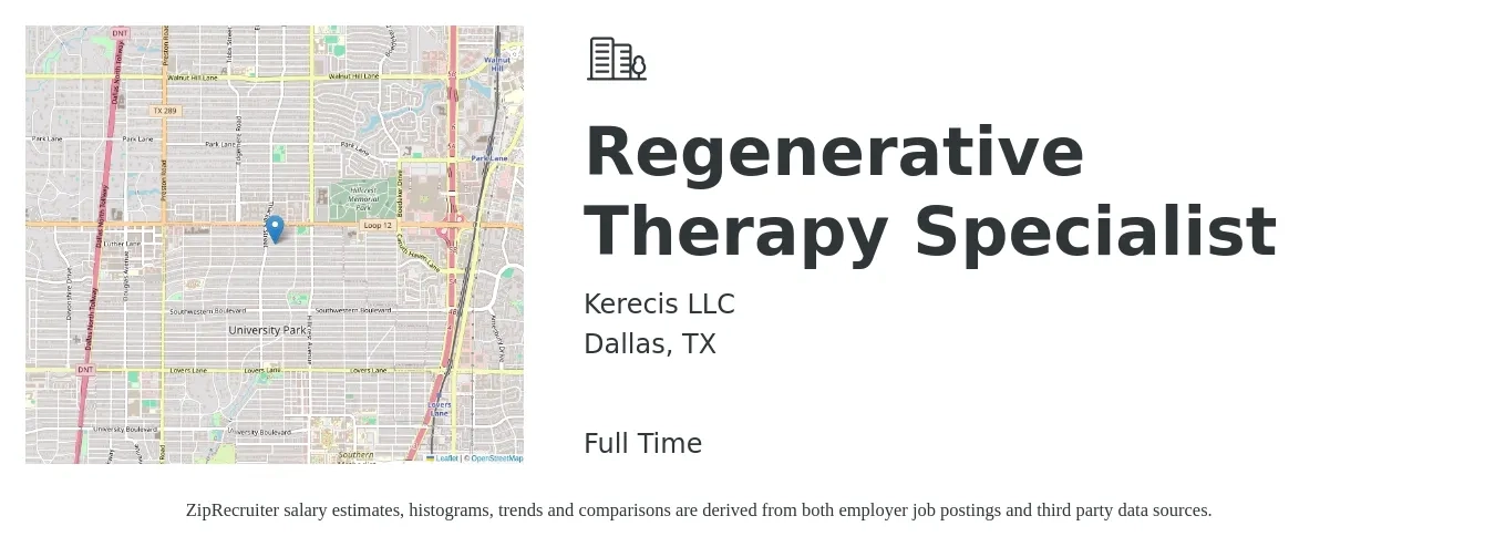 Kerecis LLC job posting for a Regenerative Therapy Specialist in Dallas, TX with a salary of $22 to $30 Hourly with a map of Dallas location.