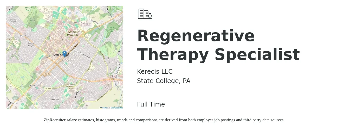 Kerecis LLC job posting for a Regenerative Therapy Specialist in State College, PA with a salary of $22 to $30 Hourly with a map of State College location.