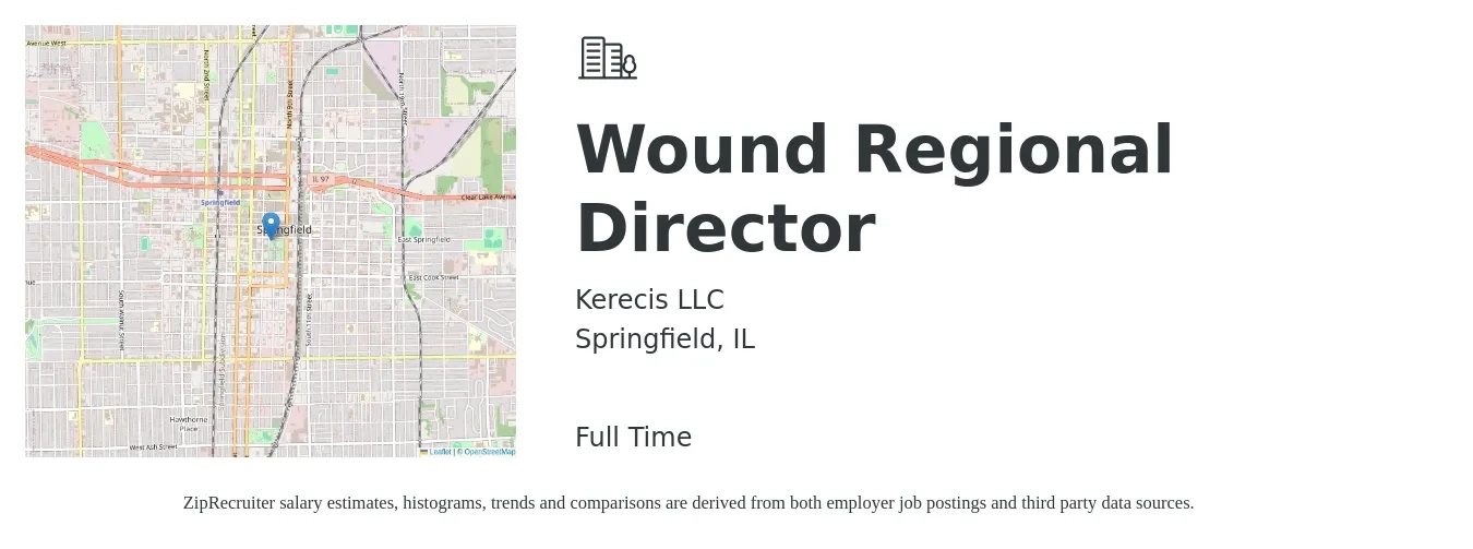 Kerecis LLC job posting for a Wound Regional Director in Springfield, IL with a salary of $90,200 to $140,700 Yearly with a map of Springfield location.