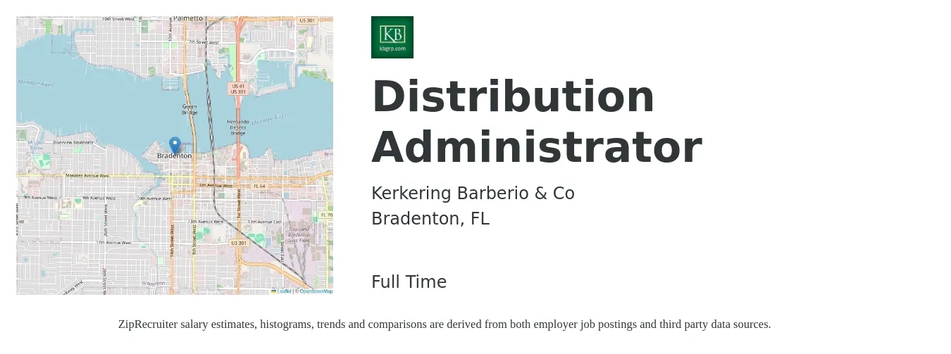Kerkering Barberio & Co job posting for a Distribution Administrator in Bradenton, FL with a salary of $16 to $20 Hourly with a map of Bradenton location.