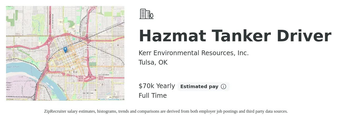 Kerr Environmental Resources, Inc. job posting for a Hazmat Tanker Driver in Tulsa, OK with a salary of $70,000 Yearly and benefits including pto with a map of Tulsa location.
