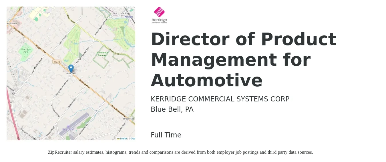 KERRIDGE COMMERCIAL SYSTEMS CORP job posting for a Director of Product Management for Automotive in Blue Bell, PA with a salary of $222,600 to $233,100 Yearly with a map of Blue Bell location.