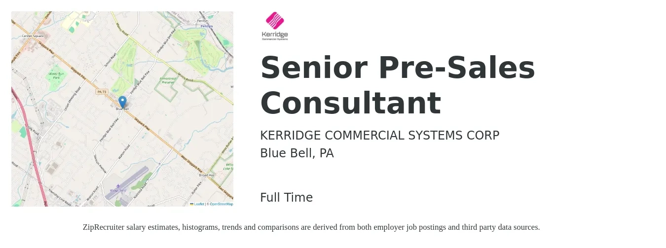 KERRIDGE COMMERCIAL SYSTEMS CORP job posting for a Senior Pre-Sales Consultant in Blue Bell, PA with a salary of $54,500 to $87,900 Yearly with a map of Blue Bell location.