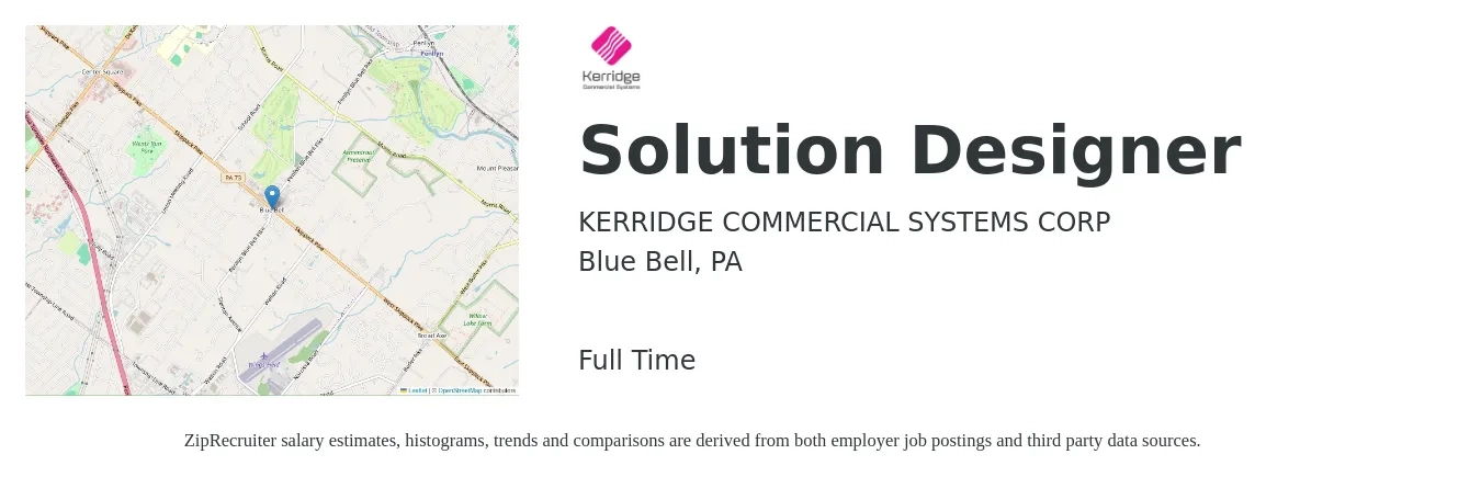 KERRIDGE COMMERCIAL SYSTEMS CORP job posting for a Solution Designer in Blue Bell, PA with a salary of $125,100 to $148,100 Yearly with a map of Blue Bell location.