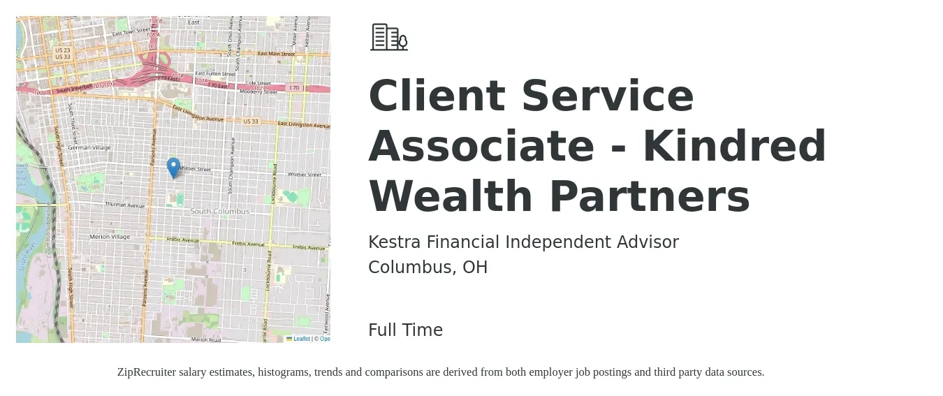Kestra Financial Independent Advisor job posting for a Client Service Associate - Kindred Wealth Partners in Columbus, OH with a salary of $17 to $25 Hourly with a map of Columbus location.
