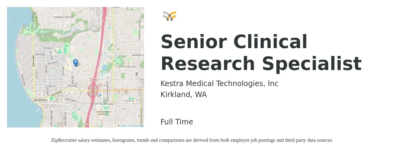 Kestra Medical Technologies, Inc job posting for a Senior Clinical Research Specialist in Kirkland, WA with a salary of $71,100 to $145,500 Yearly with a map of Kirkland location.