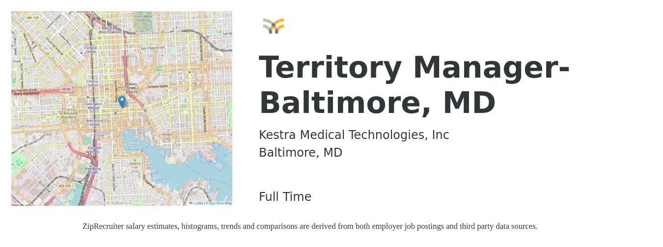 Kestra Medical Technologies, Inc job posting for a Territory Manager- Baltimore, MD in Baltimore, MD with a salary of $74,500 to $110,800 Yearly with a map of Baltimore location.
