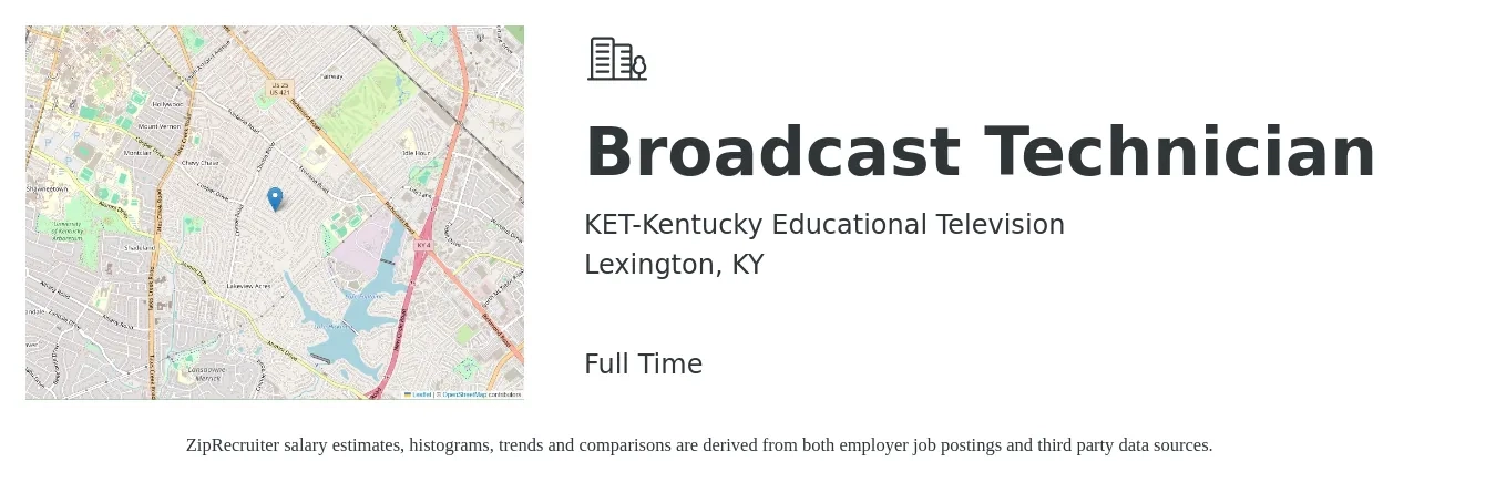 KET-Kentucky Educational Television job posting for a Broadcast Technician in Lexington, KY with a salary of $22 to $25 Hourly with a map of Lexington location.
