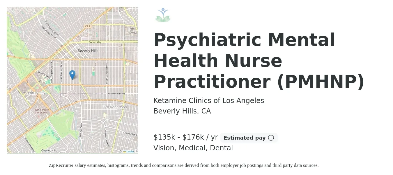 Ketamine Clinics of Los Angeles job posting for a Psychiatric Mental Health Nurse Practitioner (PMHNP) in Beverly Hills, CA with a salary of $135,000 to $176,800 Yearly and benefits including retirement, vision, dental, and medical with a map of Beverly Hills location.