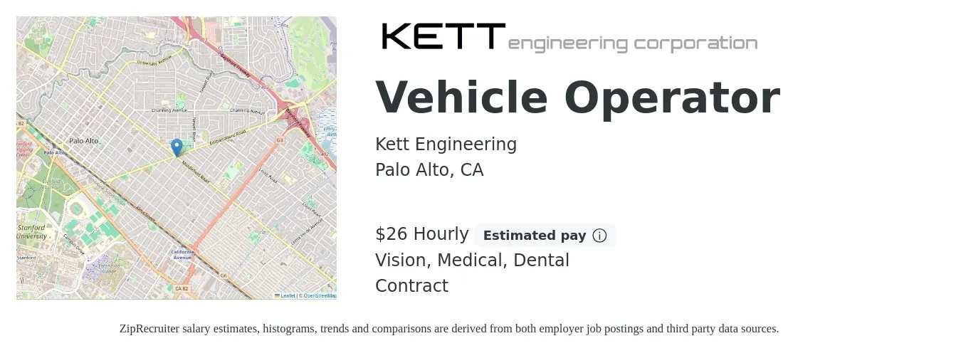 Kett Engineering job posting for a Vehicle Operator in Palo Alto, CA with a salary of $28 Hourly and benefits including life_insurance, medical, pto, retirement, vision, and dental with a map of Palo Alto location.