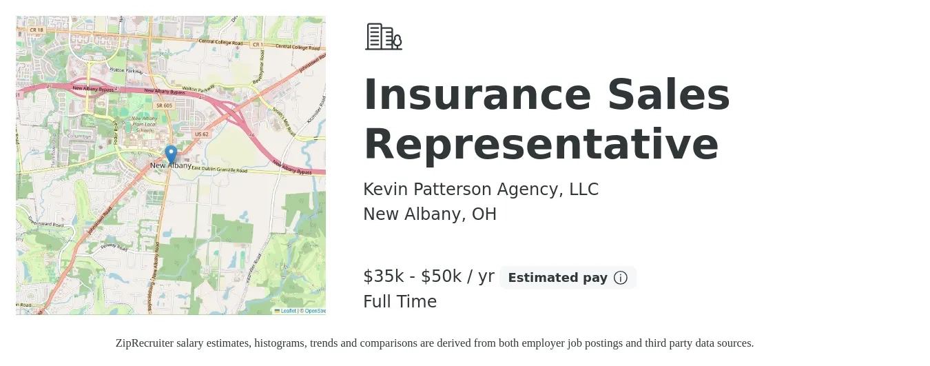 Kevin Patterson Agency, LLC job posting for a Insurance Sales Representative in New Albany, OH with a salary of $35,000 to $50,000 Yearly with a map of New Albany location.